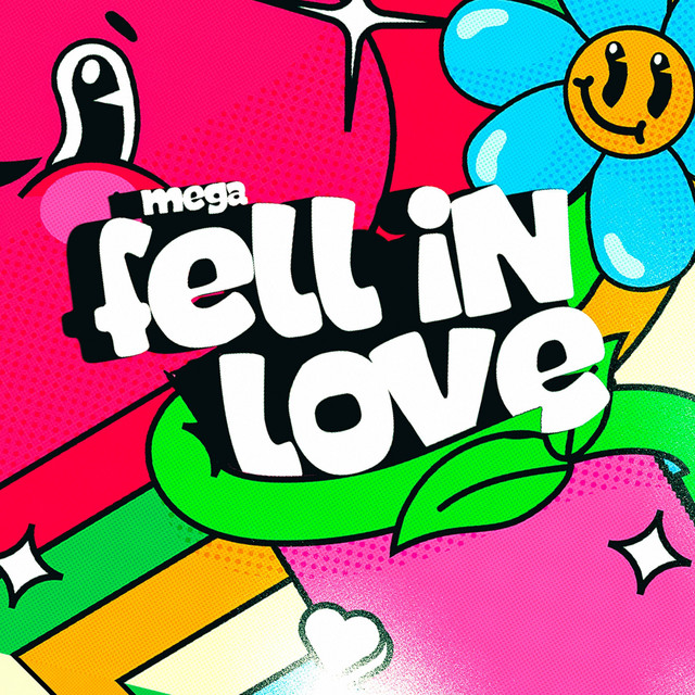 MEGA FELL IN LOVE cover art