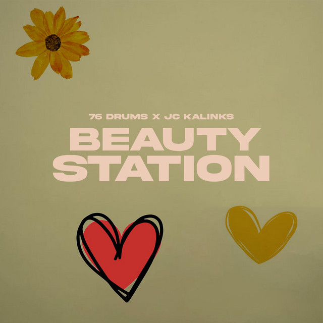 76 drums - Beauty Station 