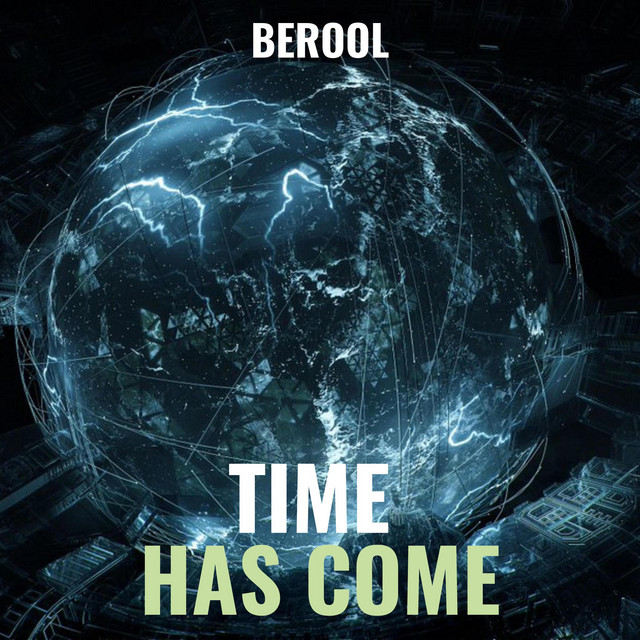 Обкладинка: Time Has Come — Berool