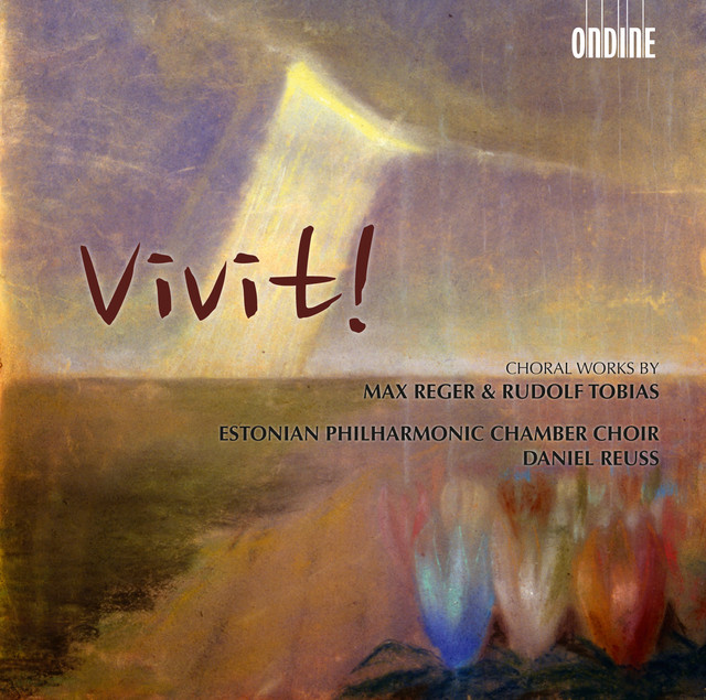Vivit! - Choral Works by Reger & Tobias cover art