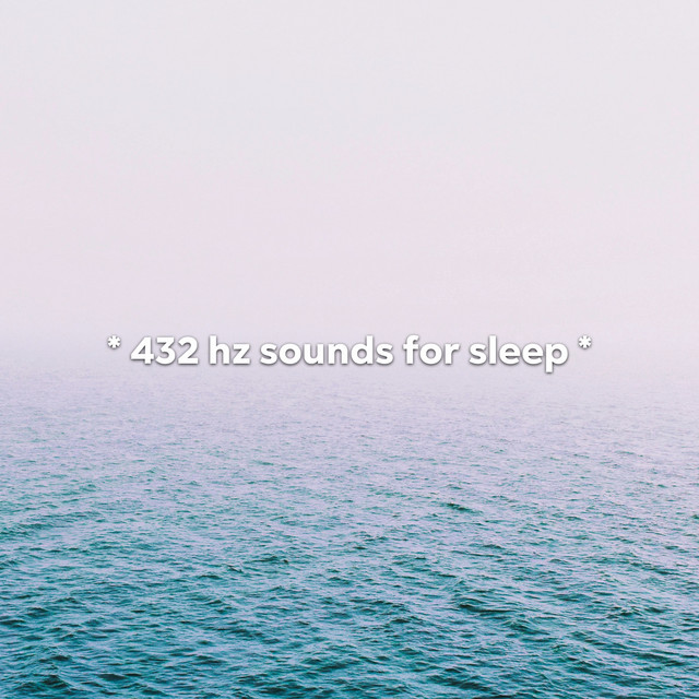 * 432 hz sounds for sleep * - Album by White Noise Therapy | Spotify