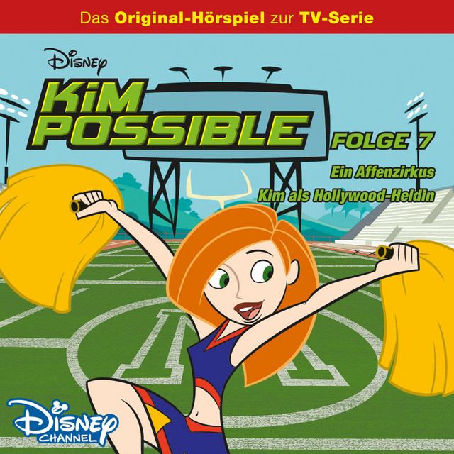 07: Ein Affenzirkus / Kim als Hollywood-Heldin (Hörspiel zur Disney TV-Serie) cover art