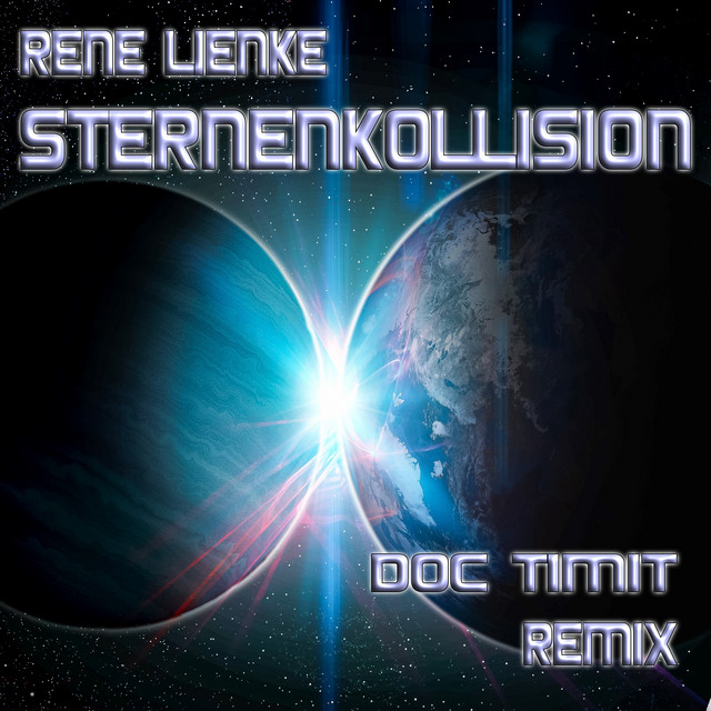 Sternenkollision - (Doc Timit Remix)