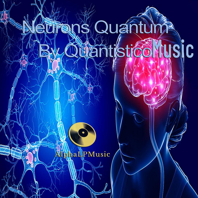 NeuronsQuantum - Single by QuantisticoMusic | Spotify