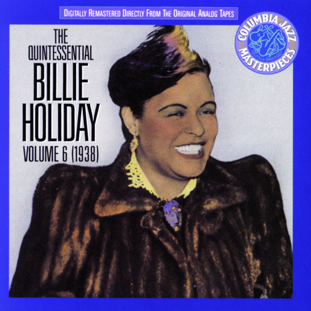The Quintessential Billie Holiday, Volume Vi, 1938 - Compilation