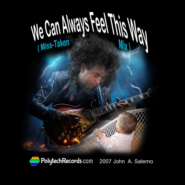 We Can Always Feel This Way - Miss-Taken Mix