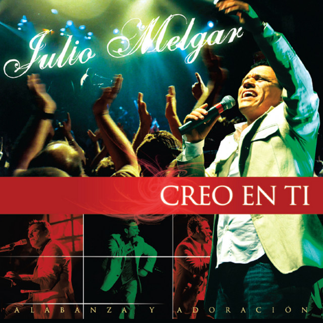 Cover of Creo En Ti by Julio Melgar