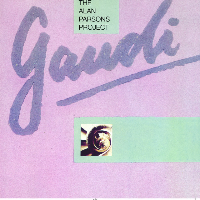 洋楽 The Alan Parsons Project Gaudi Gaudi - Album by The Alan Parsons Project | Spotify