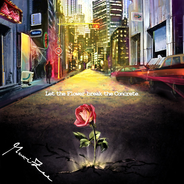 Let the Flower Break the Concrete cover art