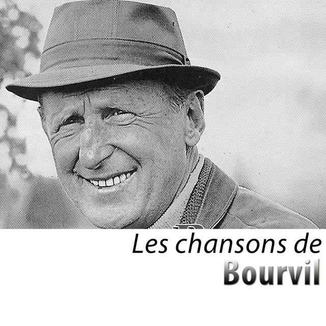 Les chansons de Bourvil (Remasterisé) cover art