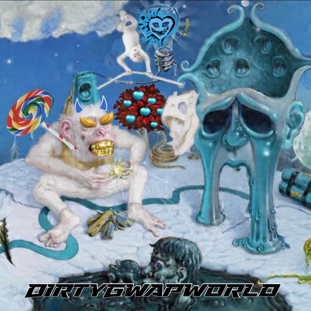 Dirty Gwap World cover art