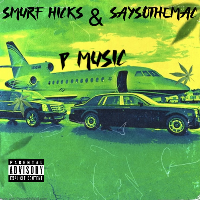 Pimp Nigga - song and lyrics by SaysoTheMac, Smurf Hicks, Young