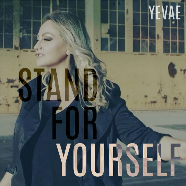 Обкладинка: Stand for Yourself — Yevae