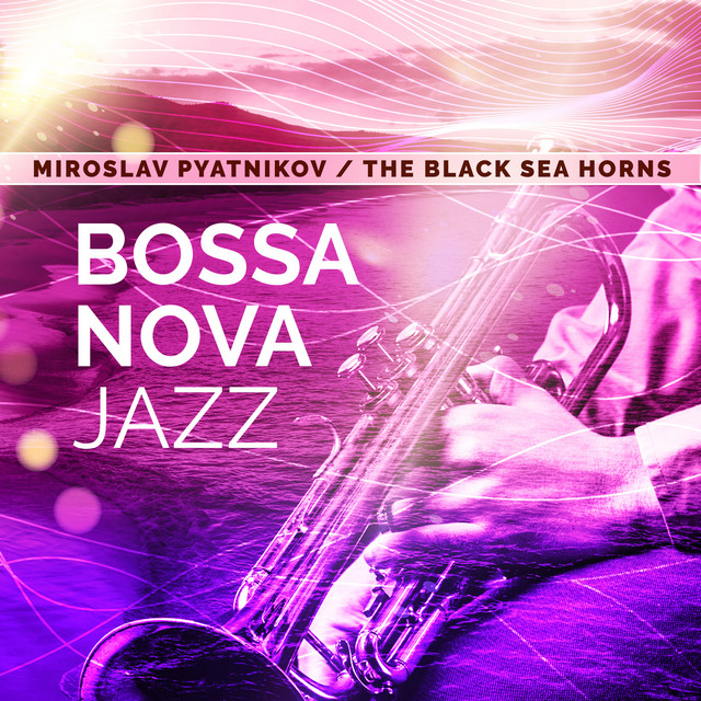 Cover art for Miroslav Pyatnikov — Bossa Nova Jazz