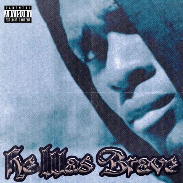 HE WAS BRAVE cover art