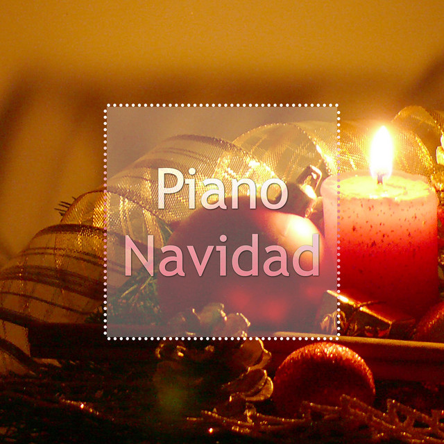 Piano Navidad: una Selecció Especial de Musica Relajante de Piano para la Noche de Navidad cover art
