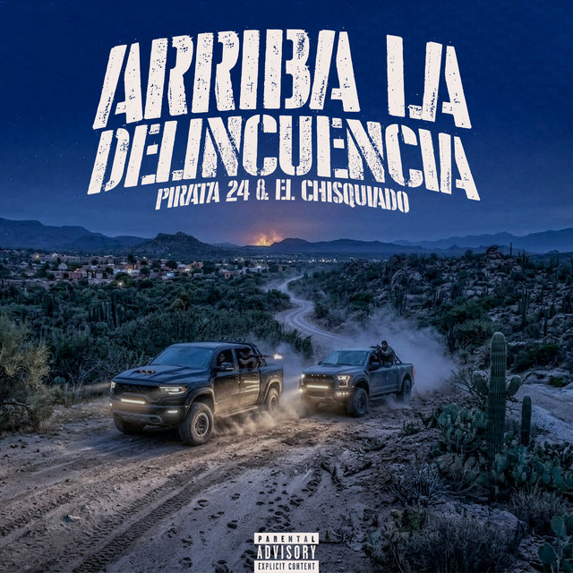 Arriba la Delincuencia