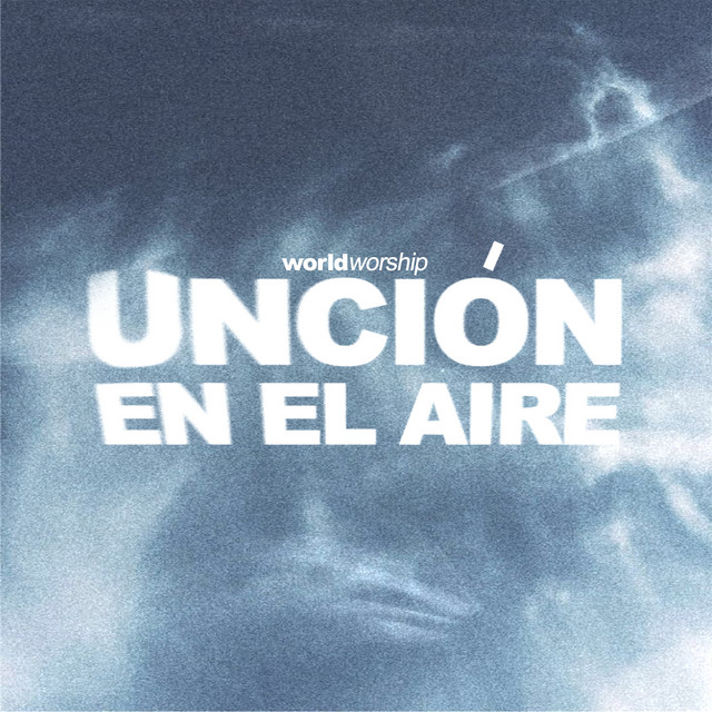 Unción En El Aire