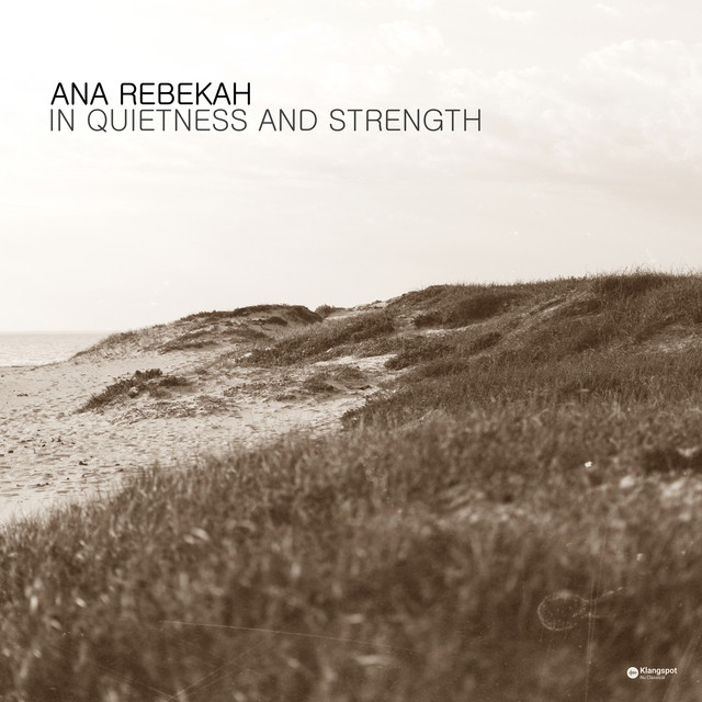 In Quietness and Strength