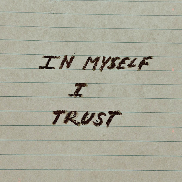 IN MYSELF I TRUST cover art