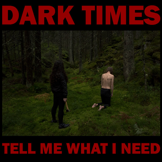 Tell Me What I Need cover art