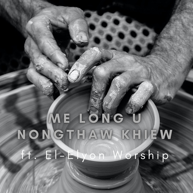 Me Long Nongthaw Khiew cover art