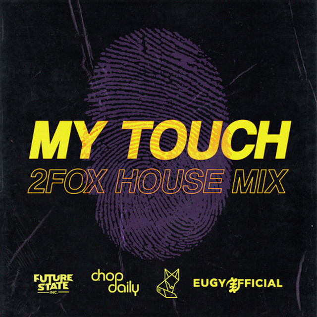 My Touch - 2fox House Mix