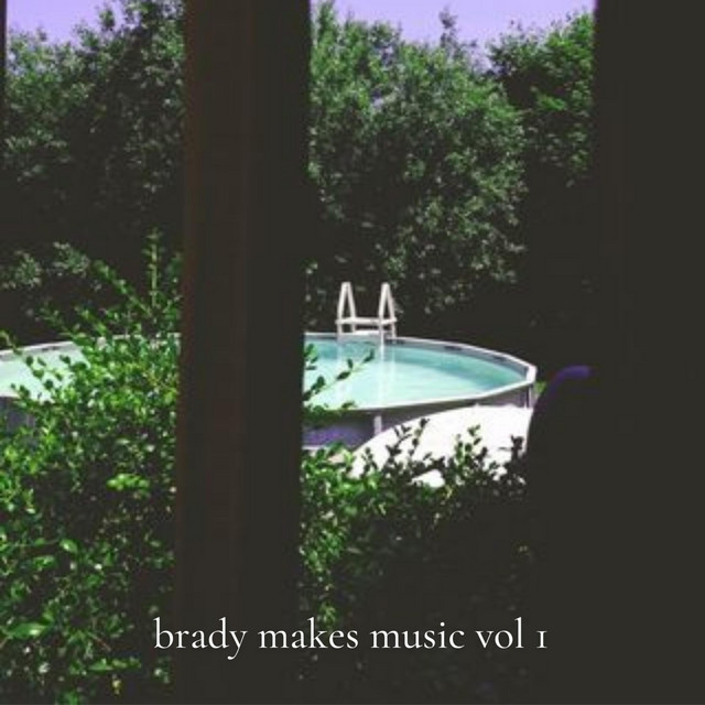 brady makes music vol 1 cover art