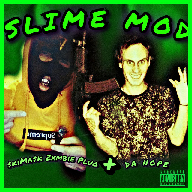 Обкладинка $kiMa$k Zxmbie Plug — SLIME MOD