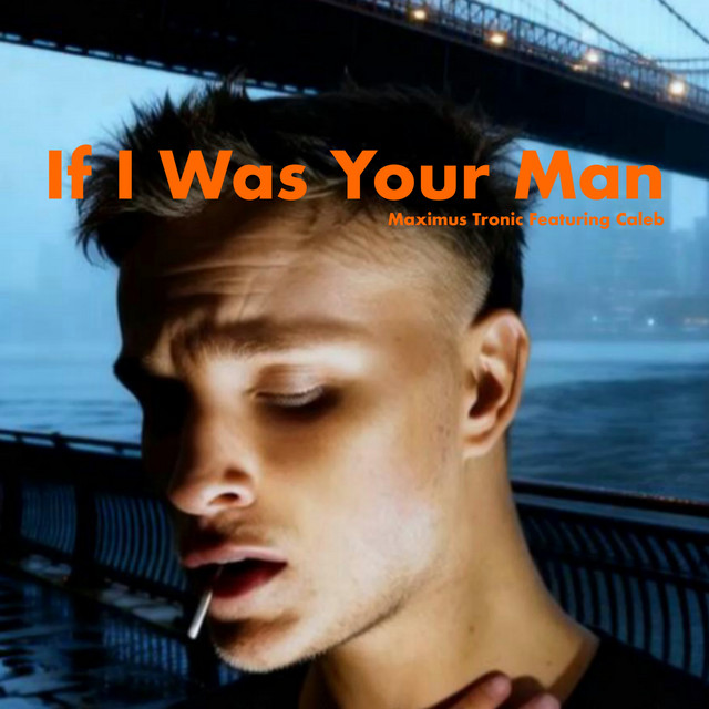 If I Was Your Man - Radio Edit