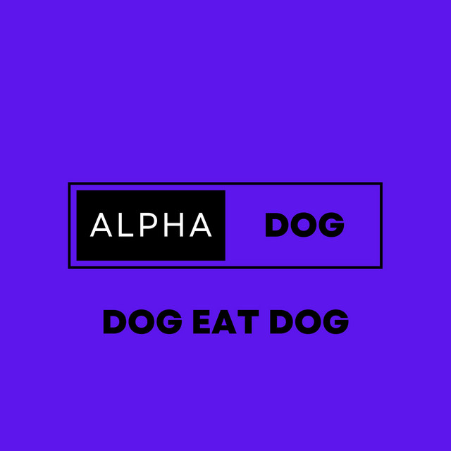 Dog Eat Dog cover art