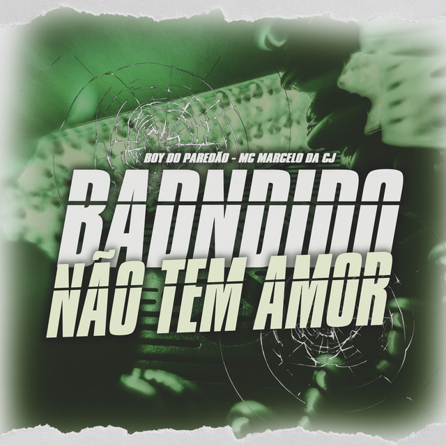 Bandido Não Tem Amor