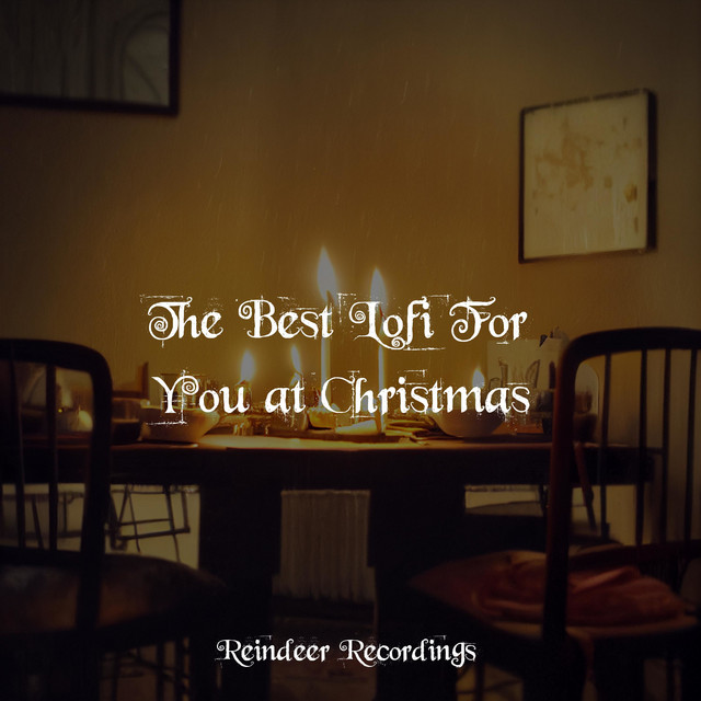 The Best Lofi For You at Christmas cover art