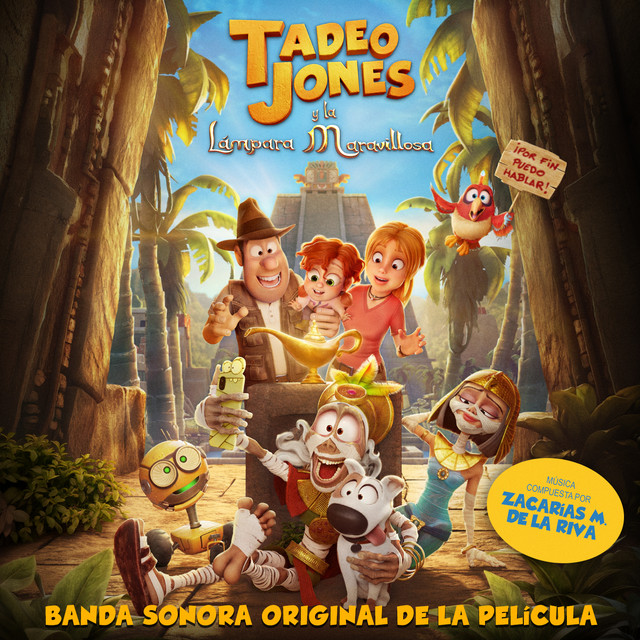 Tadeo Jones y la lámpara maravillosa (Banda Sonora Original)