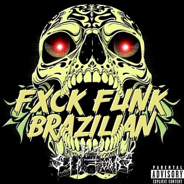 BRAZILIAN FXCK FUNK