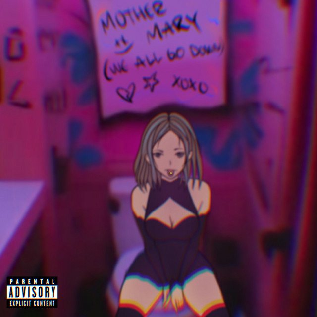 mother mary (we all go down)