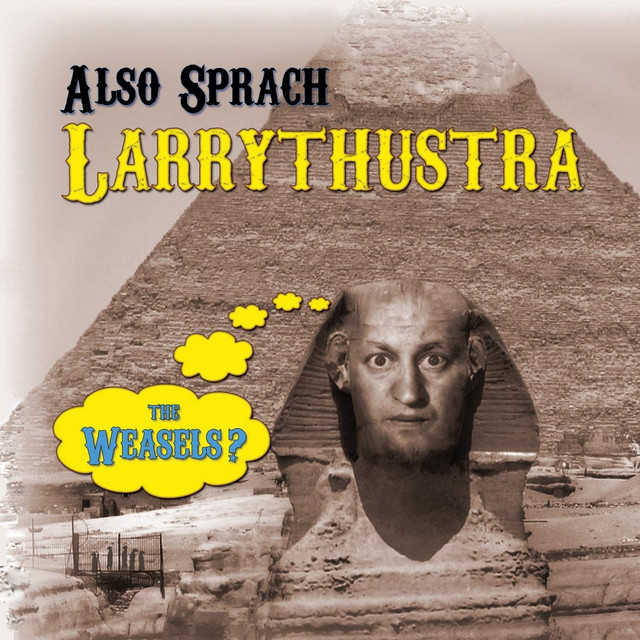 Also Sprach Larrythustra cover