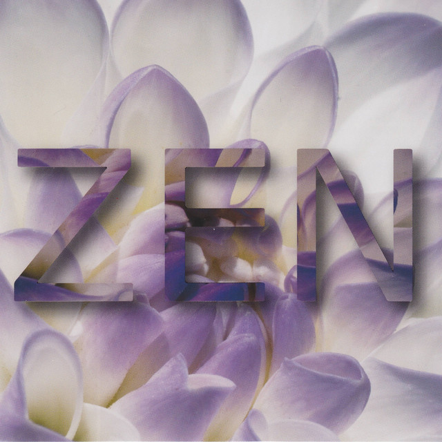 Zen - Compilation by Various Artists | Spotify