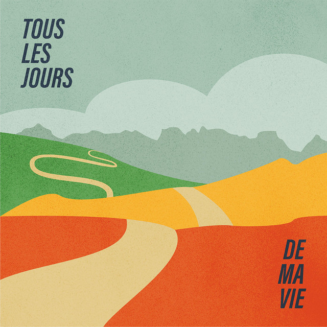 Tous les jours de ma vie cover
