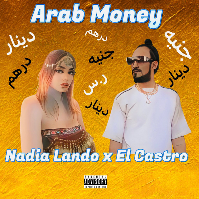 Arab Money - Single by Nadia Lando | Spotify