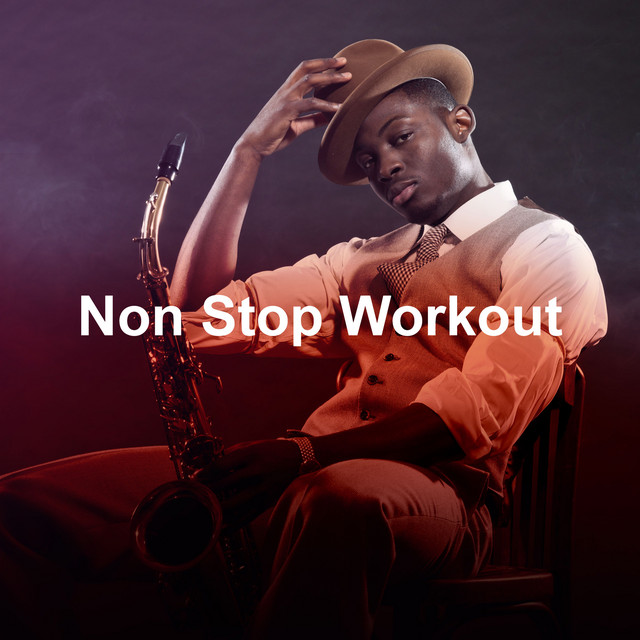 Non Stop Workout - Album by Workout Music Gym | Spotify