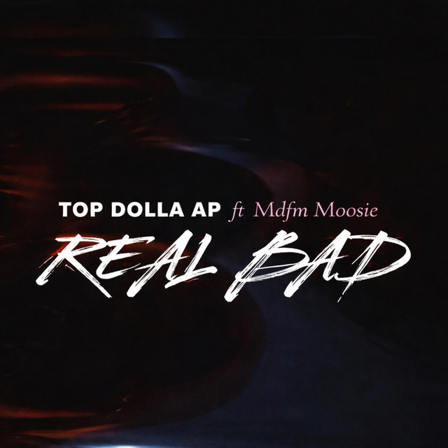 Real Bad