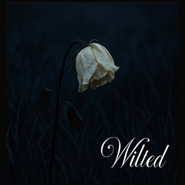 Wilted cover art