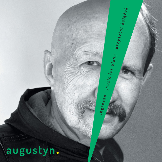 Rafał Augustyn: Music for Piano