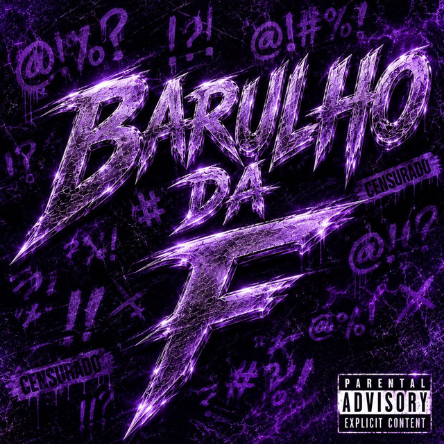 Barulho Da F