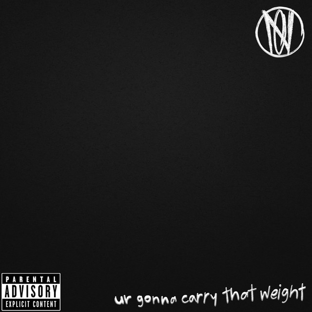 Ur Gonna Carry That Weight cover art