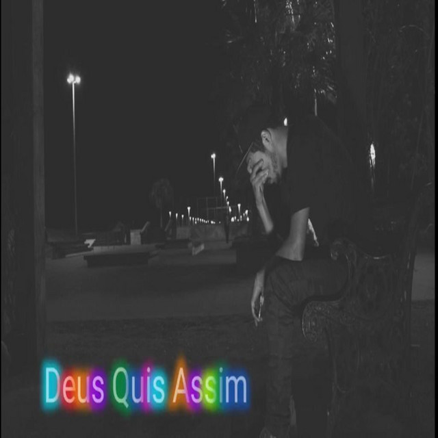 Mano Shock – Deus Quis Assim