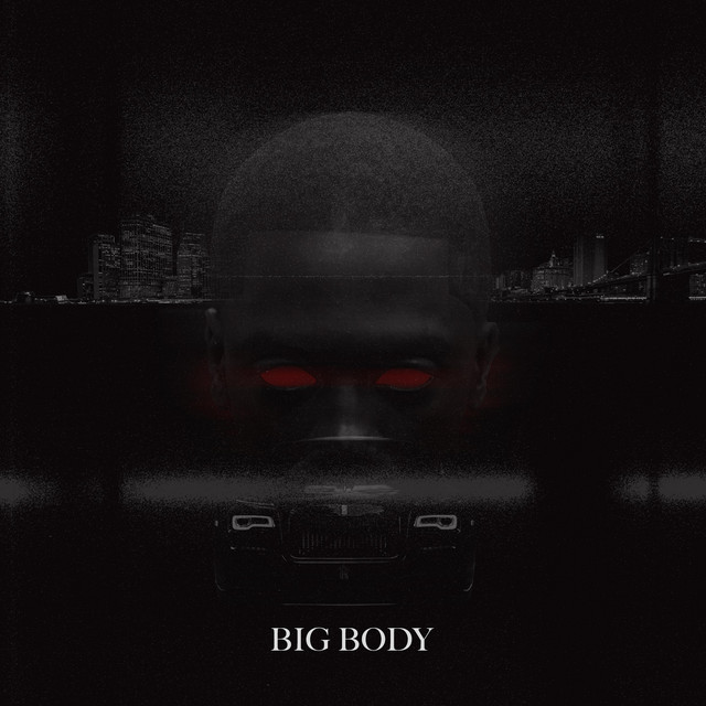 Big Body