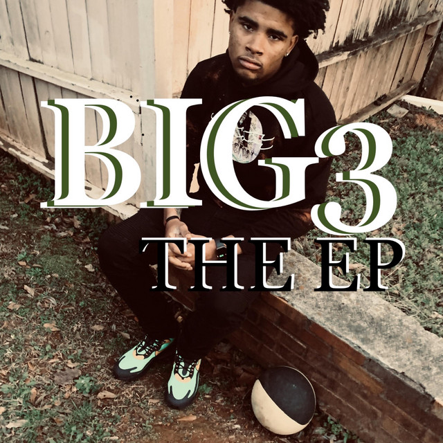 BIG3: The Ep cover art