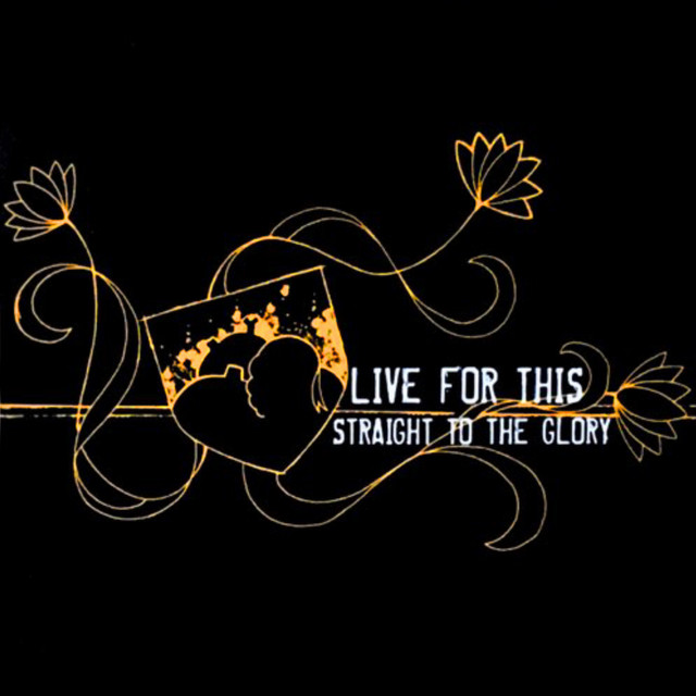 Live For This